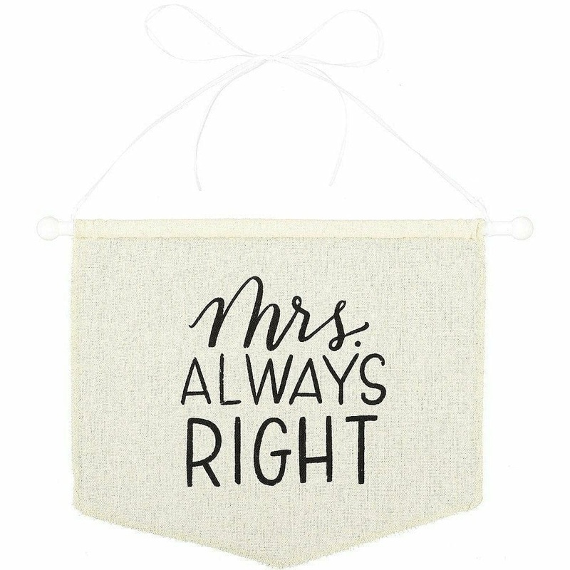 Mrs. Always Right Canvas Chair Sign