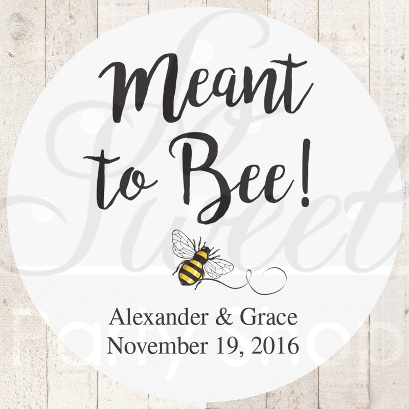Meant To Bee  Wedding Favor Stickers, Bridal Shower Favor Labels, Personalized Stickers, Bachelorette Party Favors - Set of 24