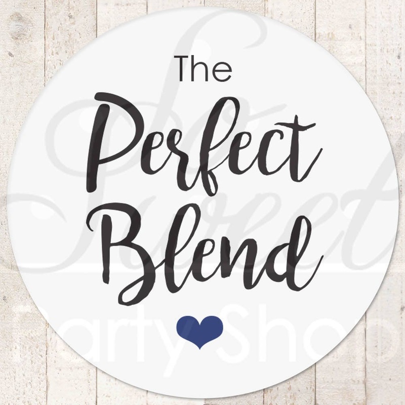 Perfect Blend Sticker, Wedding Favor Stickers, Wedding Coffee Favor Label Sticker, Wedding Favor Ideas, Tea Favor Sticker - Set of 24