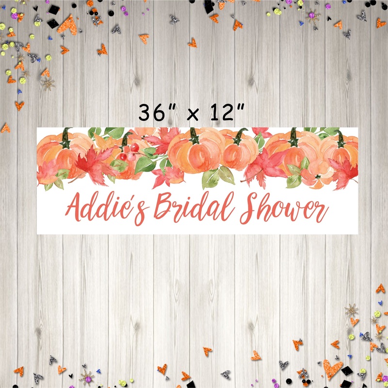Pumpkin Bridal Shower Banner, Fall Bridal Shower Decorations, Autumn Wedding Shower Banner, Printed & Shipped
