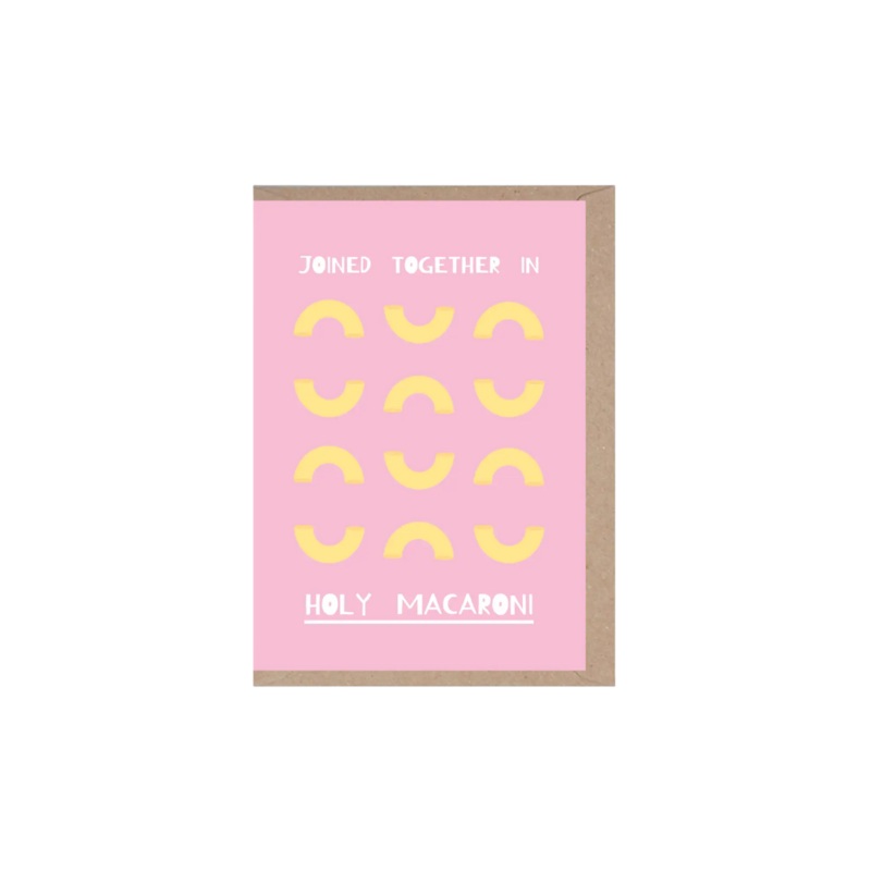Joined In Holy Macaroni Wedding Card