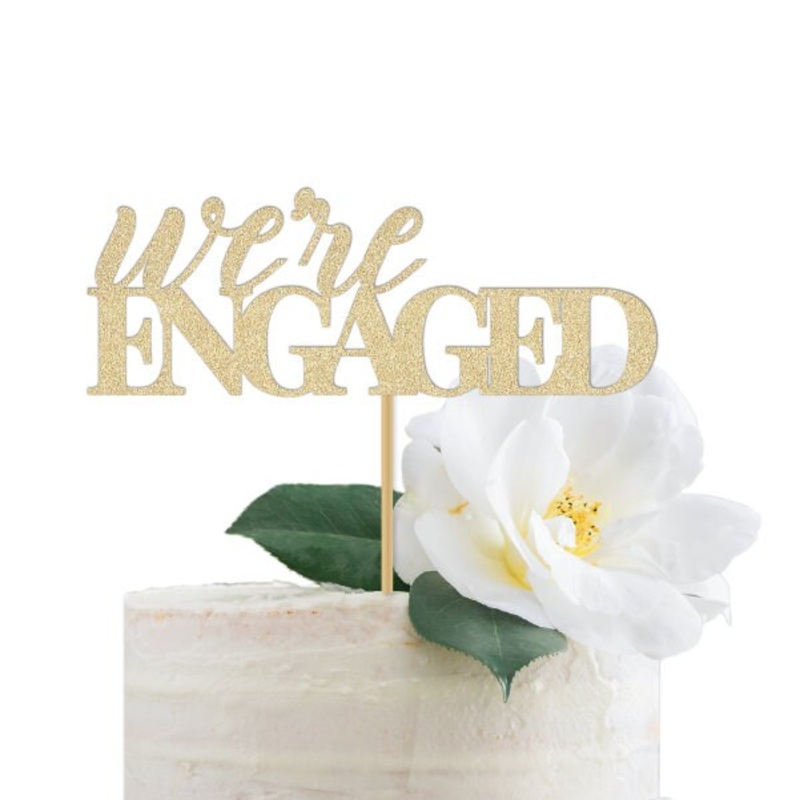 We're Engaged Cake Topper / Engagement Party Decoration Sign Funny Decor Wedding Jack and Jill Gold Glitter Cursive Celebration Couple