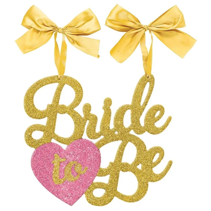 "Bride To Be" Chair Sign