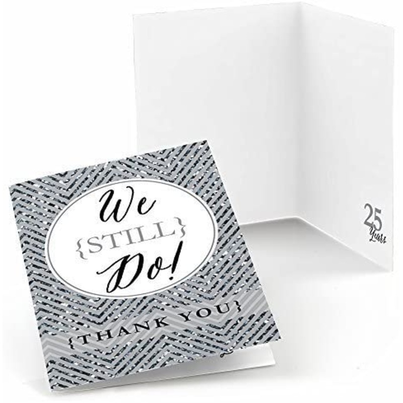 We Still Do - 25th Wedding Anniversary - Party Thank You Cards (8 count)