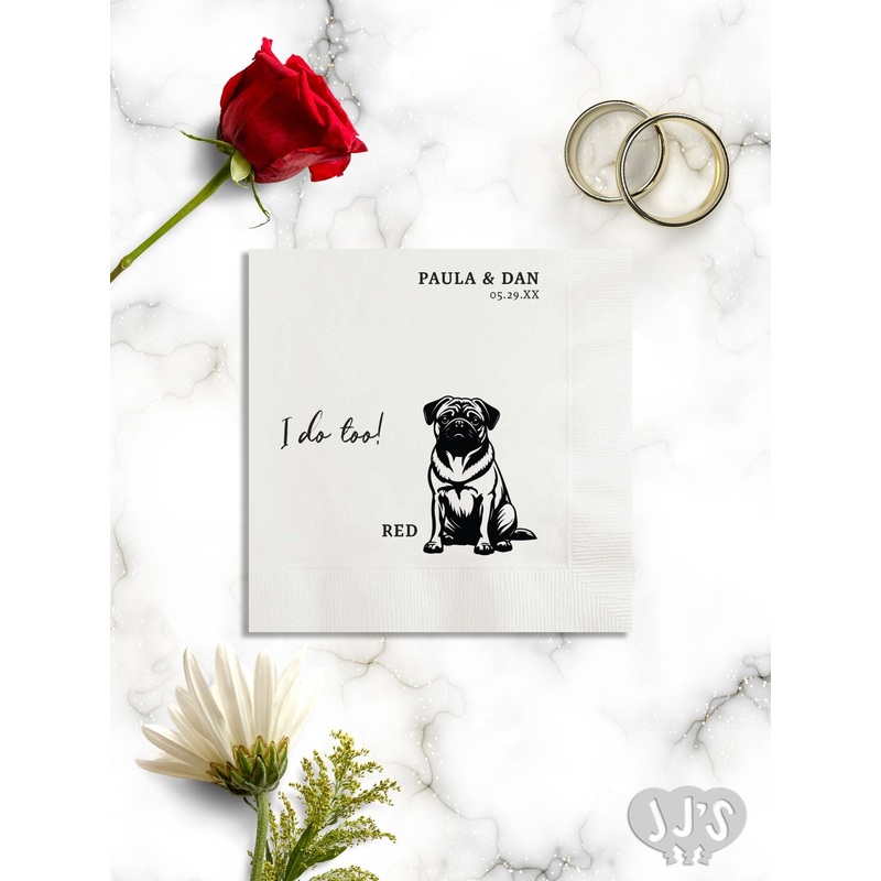 Custom Dog Cocktail Napkins: I Do Too! Full Body Dog Napkins for Wedding