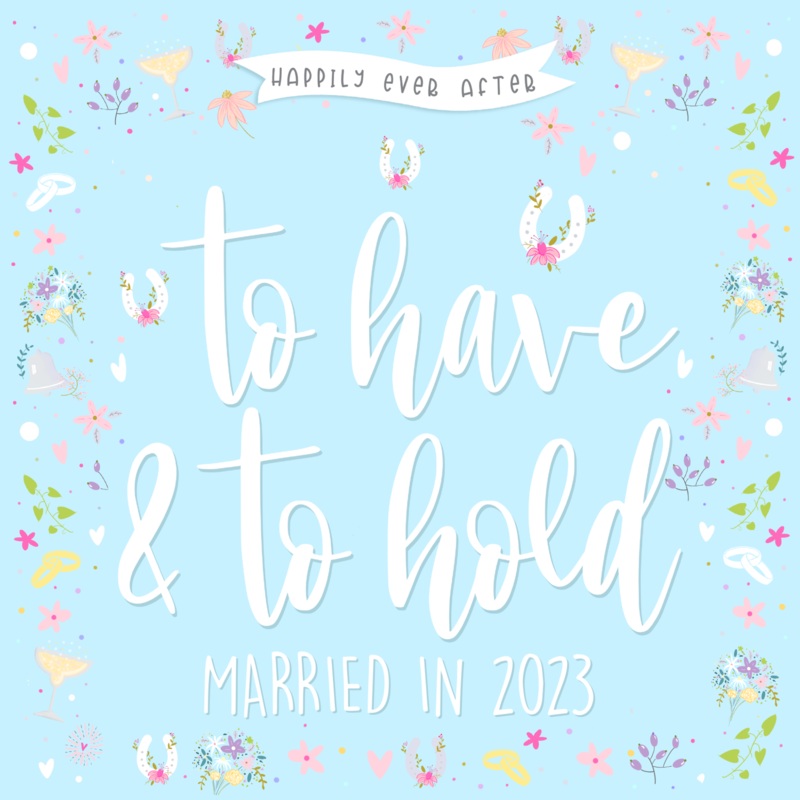 To Have And To Hold Married in 2023 Wedding Card