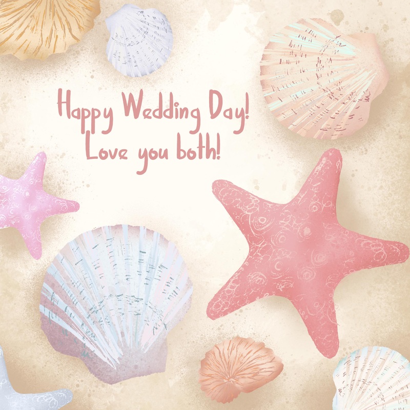 Happy Wedding Day Love You Both Starfish And Shells