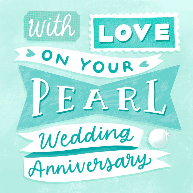 With Love On Your Pearl Wedding Anniversary Card