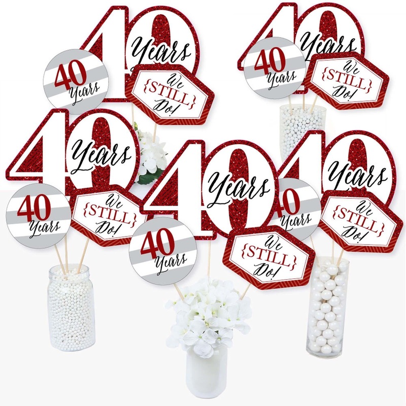 We Still Do - 40th Wedding Anniversary - Anniversary Party Centerpiece Sticks - Table Toppers - Set of 15