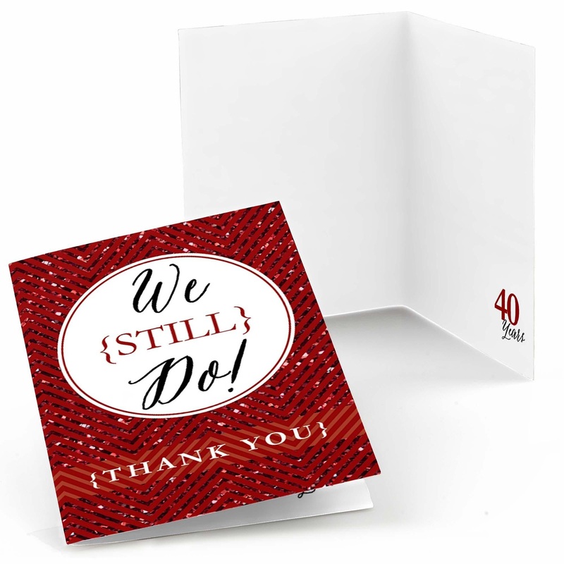 We Still Do - 40th Wedding Anniversary - Wedding Anniversary Thank You Cards - 8 ct