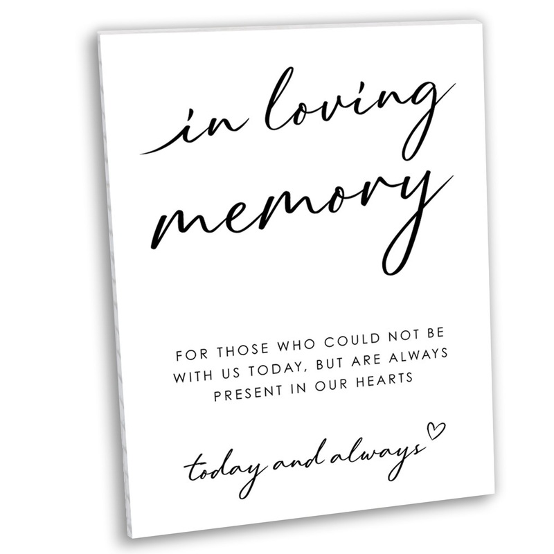 In Loving Memory Wedding Sign