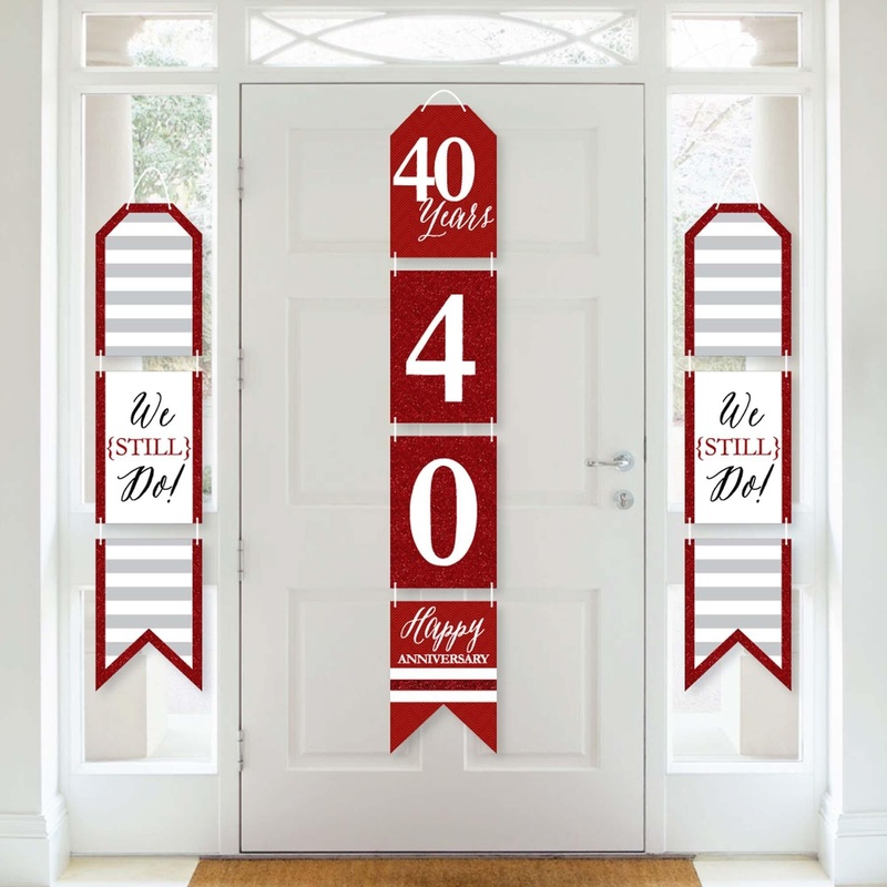 We Still Do - 40th Wedding Anniversary - Hanging Vertical Paper Door Banners - Anniversary Party Wall Decoration Kit - Indoor Door Decor