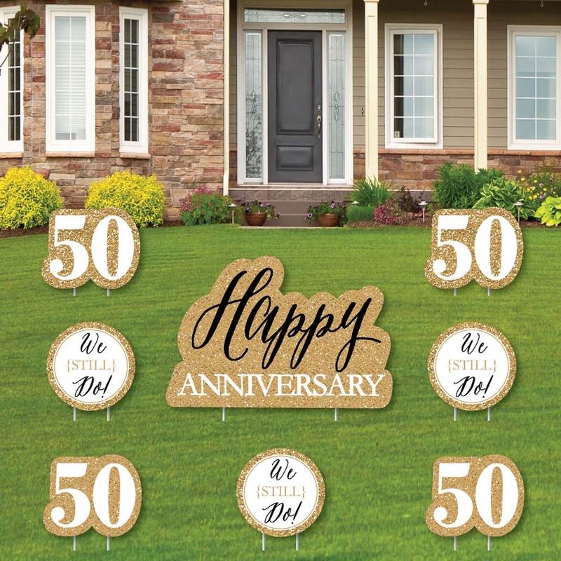 We Still Do - 50th Wedding Anniversary - Yard Sign & Outdoor Lawn Decorations - Anniversary Party Yard Signs - Set of 8