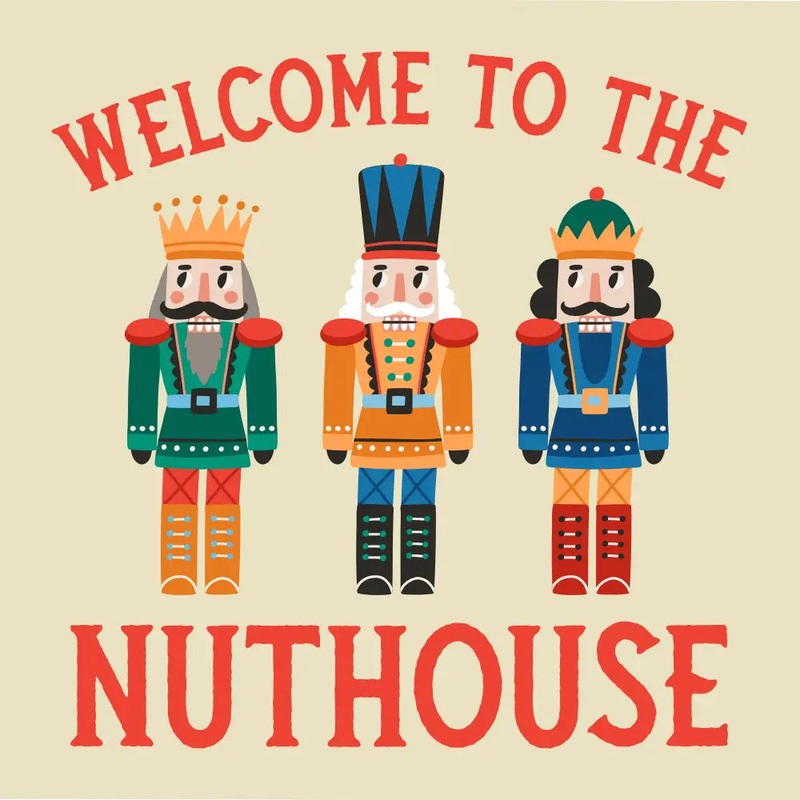 Welcome To The Nuthouse Cocktail Napkin