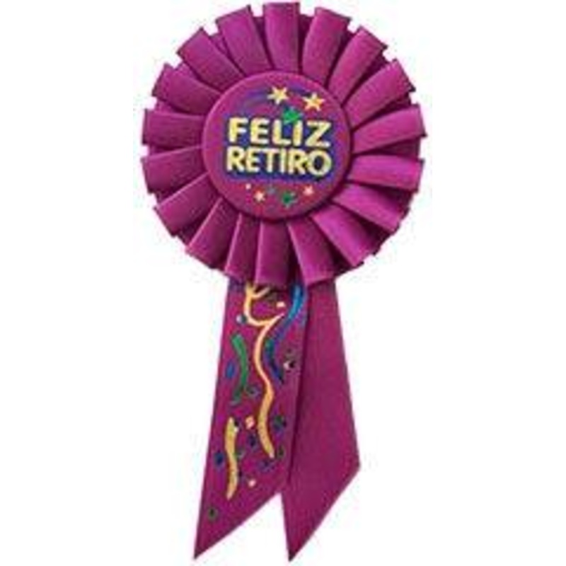 6.5" Award Ribbon - Feliz Retiro Rosette