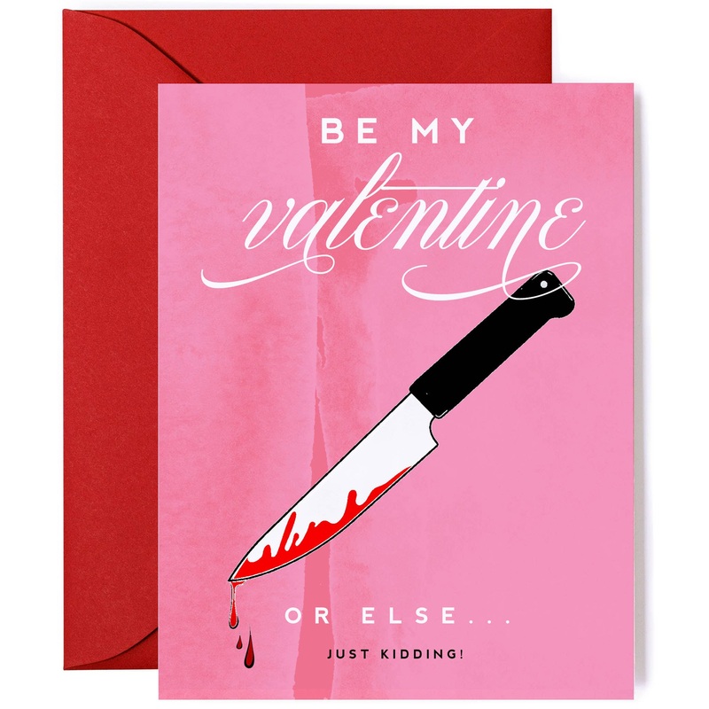 Be My Valentine Or Else Card
