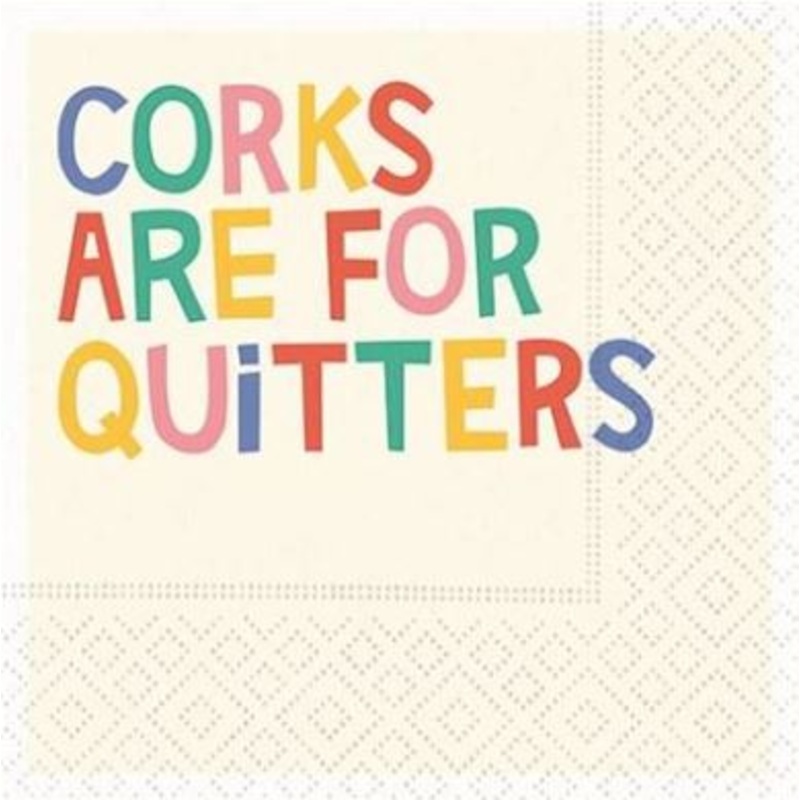 Corks Are For Quitters Beverage Napkins Pack of 20