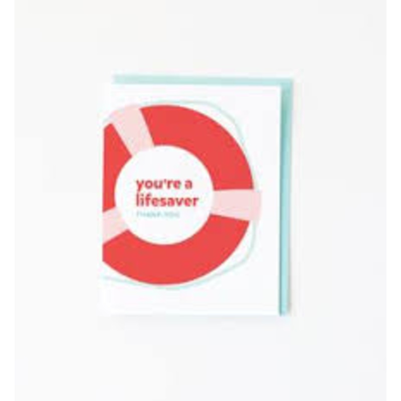 "You're a Lifesaver" Card