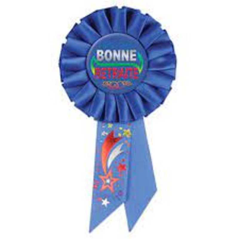Bonne Retraite Deluxe Rosette - Celebrate Retirement In Style!