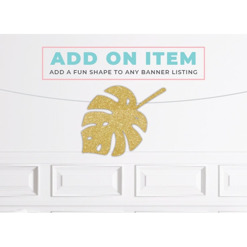 Banner Add On- Gold Glitter Tropical Leaf