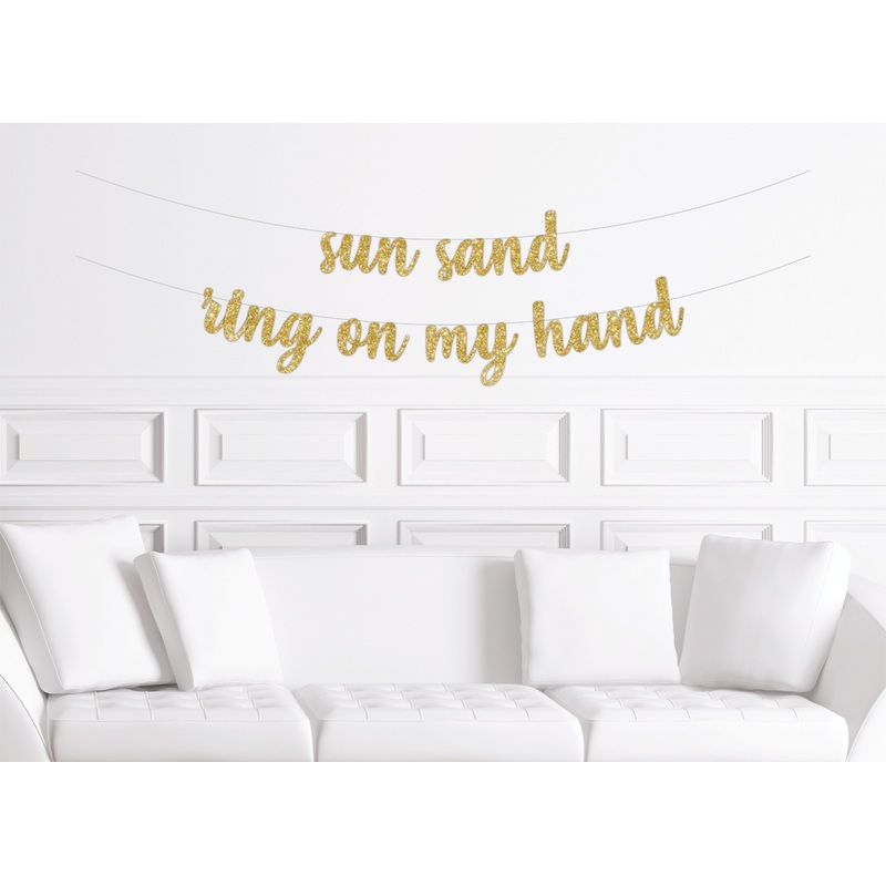 Sun, Sand, Ring on My Hand Banner, Destination Beach Bachelorette