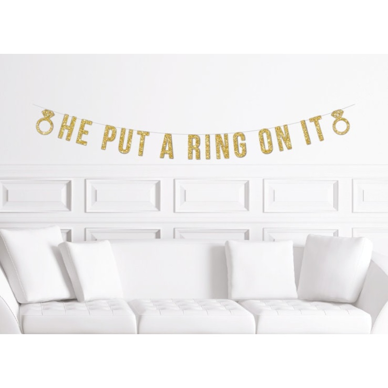 He Put a Ring On It Banner/ Gold Glitter Party Sign with Rings / Bridal Shower / Bachelorette Party Banner /  Engagement Party Decorations